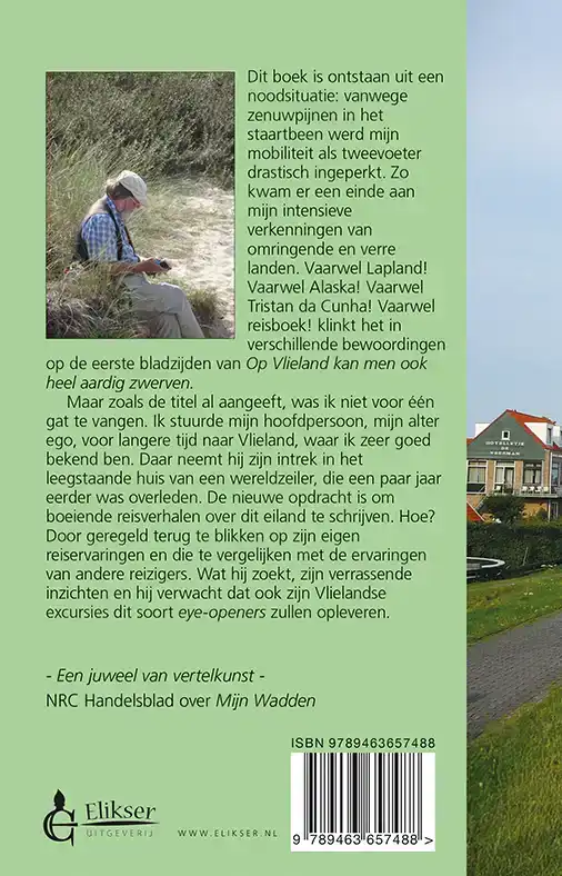 OP VLIELAND KAN MEN OOK HEEL AARDIG ZWERVEN