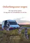 ONHERBERGZAME WEGEN