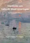 IMPRESSIES VAN NABIJ-DE-DOOD-ERVARINGEN