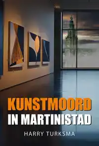 KUNSTMOORD IN MARTINISTAD