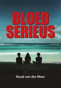 BLOEDSERIEUS