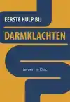 EERSTE HULP BIJ DARMKLACHTEN