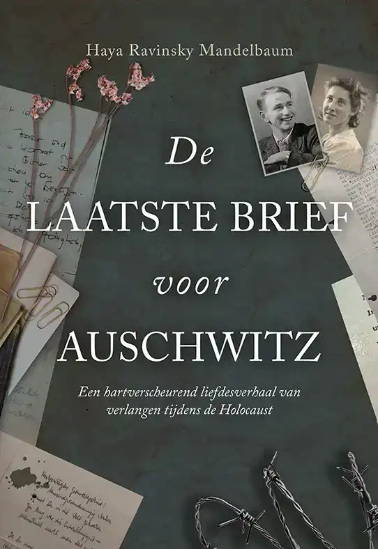 DE LAATSTE BRIEF VOOR AUSCHWITZ
