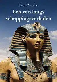 EEN REIS LANGS SCHEPPINGSVERHALEN