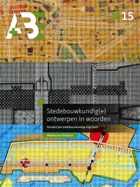 STEDEBOUWKUNDIG(E) -ONTWERPEN IN WOORDEN