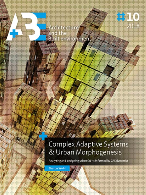 COMPLEX ADAPTIVE SYSTEMS & URBAN MORPHOGENESIS