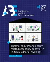 THERMAL COMFORT AND ENERGY RELATED OCCUPANCY BEHAVIOR IN DUT