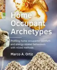 HOME -OCCUPANT ARCHETYPES