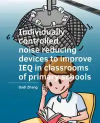 INDIVIDUALLY -CONTROLLED NOISE REDUCING -DEVICES TO IMPROVE