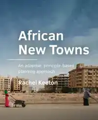 AFRICAN NEW TOWNS