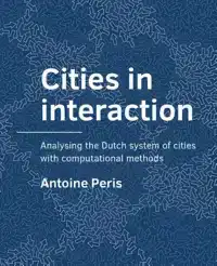 CITIES IN INTERACTION