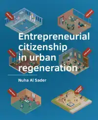 ENTREPRENEURIAL CITIZENSHIP IN URBAN REGENERATION