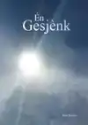 EN GESJENK