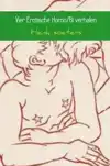 VIER EROTISCHE HOMO/BI VERHALEN