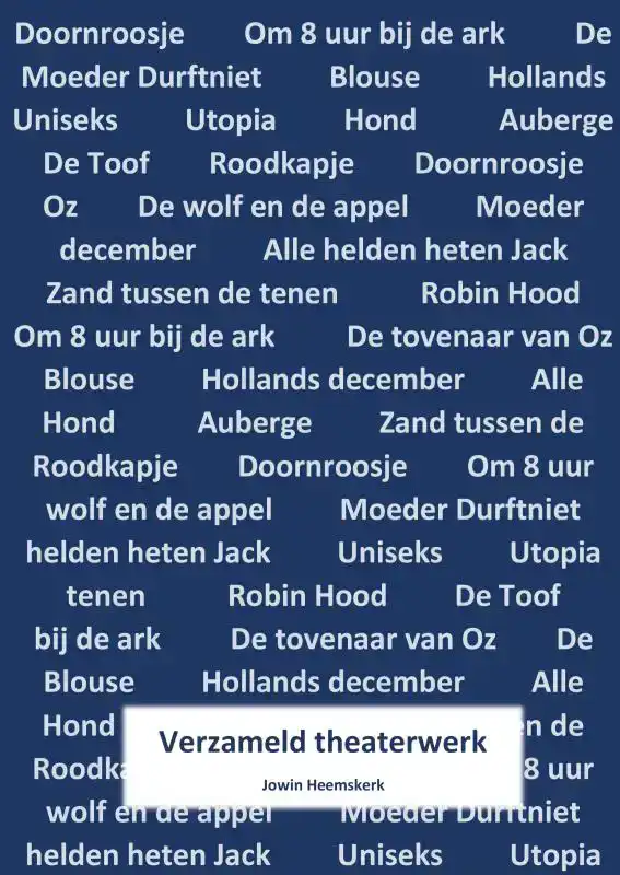 VERZAMELD THEATERWERK