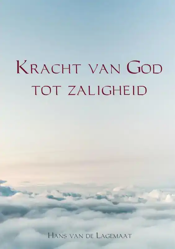 KRACHT VAN GOD TOT ZALIGHEID