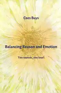 BALANCING REASON AND EMOTION