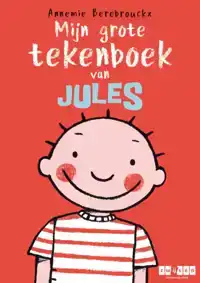 MIJN GROTE TEKENBOEK VAN JULES