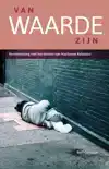 VAN WAARDE ZIJN