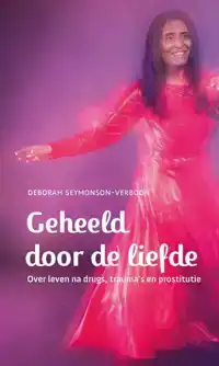 GEHEELD DOOR DE LIEFDE