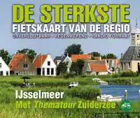 DE STERKSTE FIETSKAART VAN DE REGIO IJSSELMEER