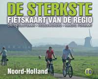 DE STERKSTE FIETSKAART VAN NOORD-HOLLAND