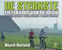 DE STERKSTE FIETSKAART VAN NOORD-HOLLAND