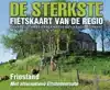 DE STERKSTE FIETSKAART VAN FRIESLAND