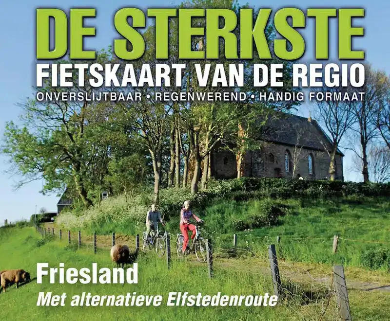 DE STERKSTE FIETSKAART VAN FRIESLAND