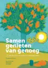 SAMEN GENIETEN VAN GENOEG