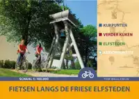 FIETSEN LANGS DE FRIESE ELFSTEDEN