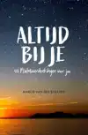 ALTIJD BIJ JE