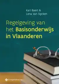 REGELGEVING VAN HET BASISONDERWIJS IN VLAANDEREN