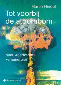 TOT VOORBIJ DE ATOOMBOM