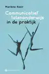 COMMUNICATIEF TALENONDERWIJS IN DE PRAKTIJK