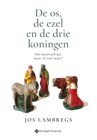 DE OS, DE EZEL EN DE DRIE KONINGEN
