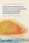 EMOTIONELE ONTWIKKELING BIJ PERSONEN MET EEN VERSTANDELIJKE