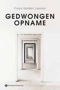 GEDWONGEN OPNAME