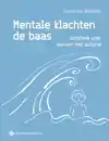MENTALE KLACHTEN DE BAAS