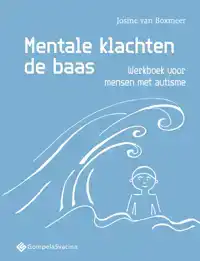 MENTALE KLACHTEN DE BAAS