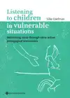 LISTENING TO CHILDREN IN VULNERABLE SITUATIONS
