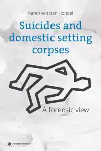 SUICIDES AND DOMESTIC SETTING CORPSES