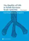 THE QUALITY OF LIFE IN YOUTH SERVICES SCALE (QOLYSS)