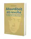 ABSURDITEIT EN REVOLTE