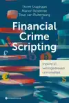 FINANCIAL CRIME SCRIPTING