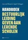 HANDBOEK BESTUURLIJK LEIDING GEVEN AAN LERENDE SCHOLEN