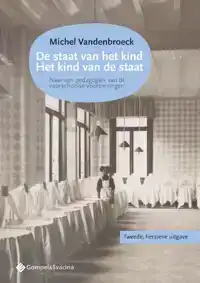 DE STAAT VAN HET KIND - HET KIND VAN DE STAAT