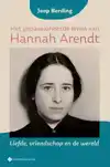 HET GEPASSIONEERDE LEVEN VAN HANNAH ARENDT