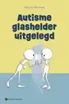 AUTISME GLASHELDER UITGELEGD