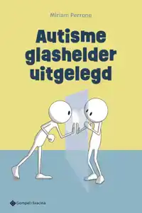 AUTISME GLASHELDER UITGELEGD